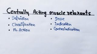 Centrally Acting Muscle Relaxents Ch4 Pharmacology DPharma 2nd pharmacology dpharmacy2ndyear [upl. by Akcirderf]