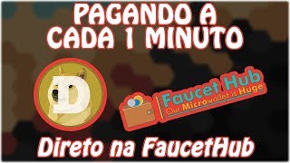 FAUCET AUTOMÃTICA DE DOGECOIN PAGANDO DIRETO NA FAUCETHUB [upl. by Wiburg]