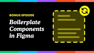 Boilerplate Components — Editable components with a default content in Figma [upl. by Columbine]