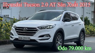 Hyundai Tucson 20 AT Sản Xuất 2015  otocu 24h otocu24h otocu usedcars hyundai tucson [upl. by Marjy]