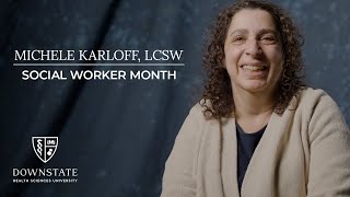 SUNY Downstate celebrates Social Work Month with Michele Karloff LCSW [upl. by Felita901]