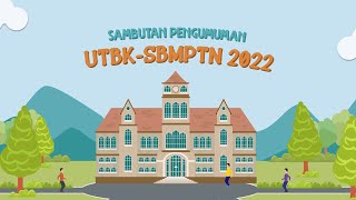 UCAPAN PENGUMUMAN HASIL SELEKSI JALUR SBMPTN 2022 [upl. by Raddatz]