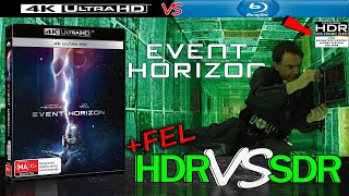 Event Horizon 1997 4K UHD HDR vs FEL vs 1080p BluRay SDR 100nits TRUEDIFFERENCE WATCHINHDR [upl. by Aluk]