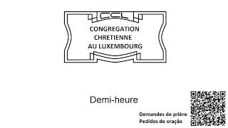 Congrégation Chrétienne au Luxembourg Tradução culto online 05 12 2020 19 30 [upl. by Ingvar]