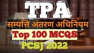 Transfer of Property Act TPA 100 MCQS for PCSJ vidhikari [upl. by Ixel]