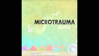 Microtrauma  Emilia Ambient Rework [upl. by Somisareg]