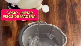 COMO LIMPIAR PISOS DE MADERA limpiandoconalicia tipsdelimpieza [upl. by Disini]