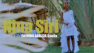 Israel Mbonyi Nina Siri Cover by AKALIZA SHIMWA GAELLA [upl. by Arrac715]