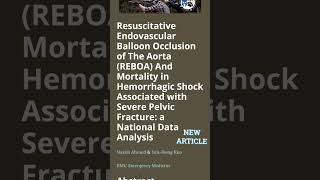 REBOA and Mortality in Hemorrhagic Shock Associated with SP Fracture a National Data Analysis [upl. by Ssidnak]