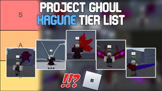 Project Ghoul Kagune Tier List  Roblox Tier Lists [upl. by Fontana55]