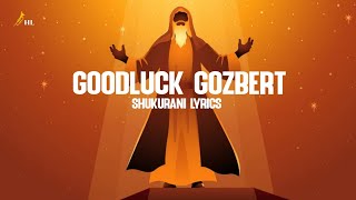 Goodluck Gozbert  Shukurani Lyrics  Best Tanzania Gospel Song  Gospel Music [upl. by Lednam792]