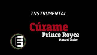 Cúrame  Prince Royce Manuel Turizo INSTRUMENTALPISTA [upl. by Alicul427]