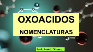 OXOACIDOS NOMENCLATURA [upl. by Linson]