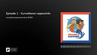 Graines de Sauveteurs  Episode 1  Surveillance rapprochée [upl. by Vaientina]