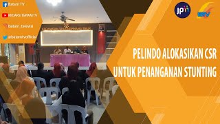 PELINDO ALOKASIKAN CSR UNTUK PENANGANAN STUNTING [upl. by Lorn]