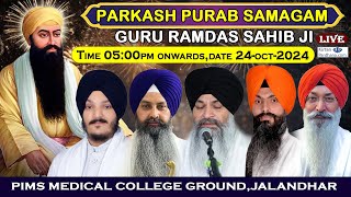 PIMS Medical College Jalandhar Live Parkash Purab Guru Ramdas Sahib Ji 2024 [upl. by Auqinaj]