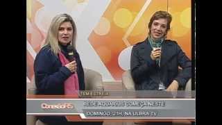 REDE AQUARIUS  O novo programa da Ulbra TV [upl. by Lig352]