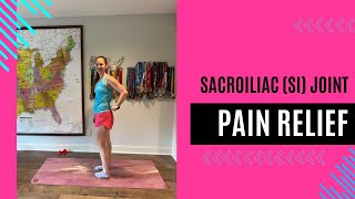 Best Exercises for Sacroiliac SI Joint Pain Relief [upl. by Gnanmas]