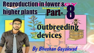 outbreeding devices class 12th  part 8 reproduction in lower and higher plants [upl. by Natsirk]