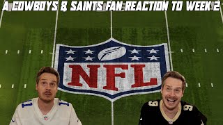 A Cowboys amp Saints Reaction to NFL Week 2 [upl. by Kiri]