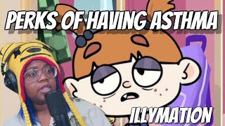 Perks of Having Asthma  Illymation  AyChristene Reacts [upl. by Nomled608]