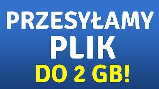 Jak wysłać duży plik przez Internet 2 GB za darmo  WeTransfer To proste [upl. by Ettigirb]