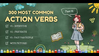 300 Most Common Action Verbs Vocabulary  Part 1  Verb Forms  V1 V2 V3 in English [upl. by Dinny]