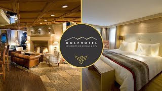 GolfHotel les Hauts de Gstaad by Ultimedia [upl. by Ahseei752]