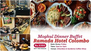 Unlimited Dinner Buffet Ramada Colombo 5350 only dinnerbuffet buffet ramada mrwalkerceylon [upl. by Rialc411]