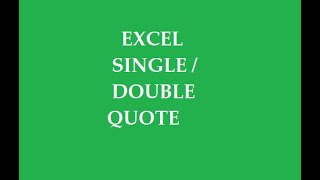 Add single  double quote to text or string in Excel [upl. by Rooke]