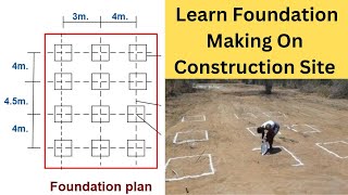 Foundation Layout  Foundation Marking On Site  Column Position Fixing In Footing  Foundation [upl. by Otila794]