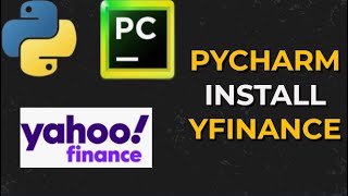 How to Install YFinance in Python Pycharm2025  Python for Finance [upl. by Nikolai369]