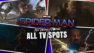 SpiderMan No Way Home TV Spots All 7 With New Footage  More Tobey amp Andrew Hints [upl. by Lleira702]