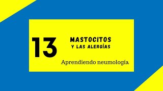 Los Mastocitos y las alergias [upl. by Volotta]