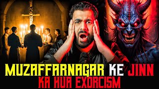 MUZAFFARNAGAR Ke JINN Ka Hua EXORCISM  Subscriber Real Story  Real Horror Story [upl. by Rot409]