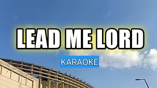 LEAD ME LORD KARAOKE [upl. by Ahsinak]