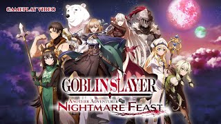 Goblin Slayer Another Adventurer Nightmare Feast  Gameplay NSW [upl. by Helen]