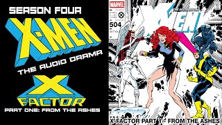 XMen The Audio Drama  XFactor Part One quotFrom The Ashesquot [upl. by Cheney]