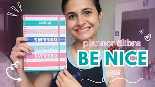 Planner Tilibra 2024 BE NICE  Lindo e Colorido [upl. by Lleval]