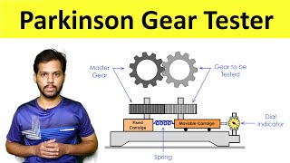 Parkinson Gear Tester Construction and Working  Metrology and Quality Control  Shubham Kola [upl. by Aseram]