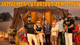 Thar Desert Ch Luxurious Tent Camping  Exploring jaisalmer with Family  Pinder Pawan [upl. by Shawnee]