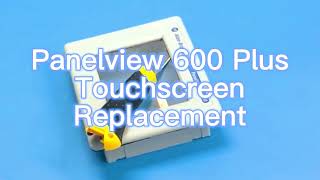 Allen Bradley Panelview 600 plus Touchscreen Replacement [upl. by Yann4]