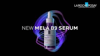 The Biggest Pigmentation Innovation La RochePosay MELA B3 Serum [upl. by December]