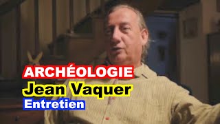 ARCHÉOLOGIE  Larchéologiaire de Jean Vaquer [upl. by Hobey]