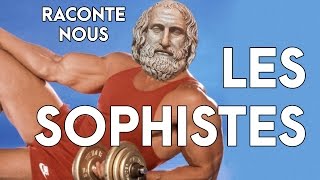 LES SOPHISTES  Raconte nous 2 [upl. by Seraphine]