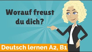 Deutsch lernen A2 B1  Verben mit festen Präpositionen  Fragewörter Pronominaladverbien Teil 2 [upl. by Heyes]