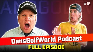 Windy Rounds Cart Wipeouts and PGA Rule Rants  DansGolfWorld Podcast 15 [upl. by Hinze]