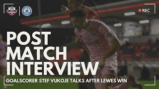 Post Match Interview Goalscorer Vukoje gives his thoughts on Lewes clash [upl. by Attaynik]