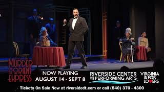 Riverside Center for the Performing Arts Murder on the Orient Express [upl. by Ecneps]