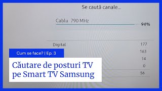 Căutare de posturi TV digitale HD 4K și analogice pe Smart TV Samsung la Digi  RCSRDS 2022 [upl. by Norym]